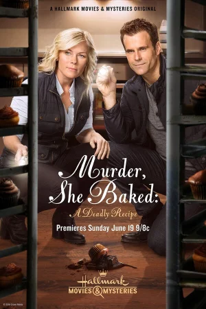 Она испекла убийство: Смертельный рецепт в hd качестве
